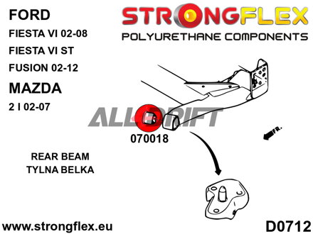 070018A: Rear beam bush SPORT - Ford MK6 / MK6 ST (02-08)